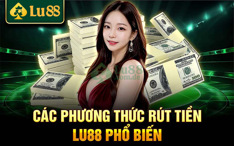 Ông Trịnh Văn Quyết tích hợp số hóa giúp người chơi khi rút tiền Lu88 có 4 hình thức tùy bạn lựa chọn