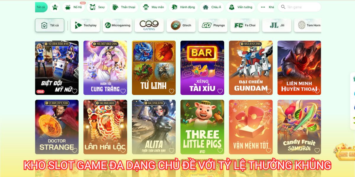 Kho slot game đa dạng chủ đề và tỷ lệ thưởng khủng